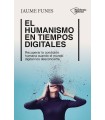 EL HUMANISMO EN TIEMPOS DIGITALES