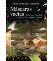 MÁSCARAS VACÍAS