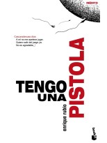 TENGO UNA PISTOLA