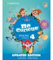 BE CURIOUS LEVEL 4 ACTIVITY BOOK WITH HOME BOOKLET AND DIGITAL PACK UPDATED