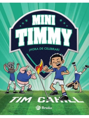 MINI TIMMY 14 ¡HORA DE CELEBRAR!