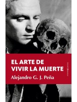 EL ARTE DE VIVIR LA MUERTE