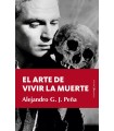 EL ARTE DE VIVIR LA MUERTE