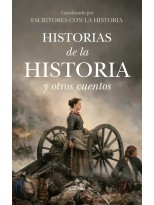HISTORIAS DE LA HISTORIA Y OTROS CUENTOS