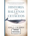 HISTORIA DE LAS BALLENAS Y OTROS CETÁCEOS