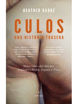 CULOS: UNA HISTORIA TRASERA