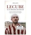 LECUBE, EL FUTBOLISTA DE HITLER