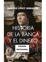 HISTORIA DE LA BANCA Y EL DINERO