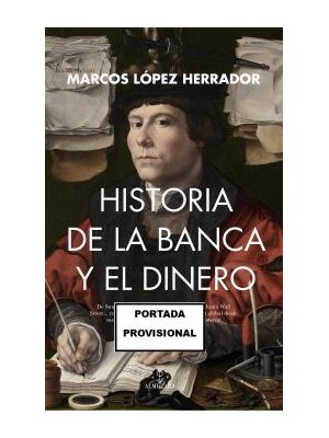 HISTORIA DE LA BANCA Y EL DINERO