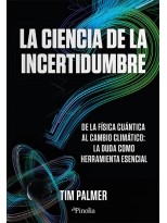 CIENCIA DE LA INCERTIDUMBRE, LA