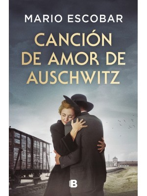 CANCIÓN DE AMOR DE AUSCHWITZ