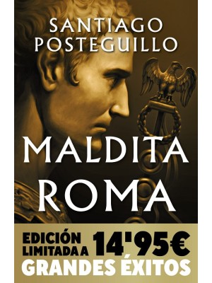 MALDITA ROMA  (CAMPAÑA NAVIDAD GRANDES ÉXITOS EDICIÓN LIMITADA) (SERIE JULIO CÉS
