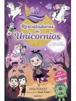 RESCATADORAS DE UNICORNIOS 5 VIAJE AL PAÍS DE LOS VAMPIROS