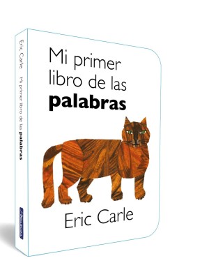 MI PRIMER LIBRO DE LAS PALABRAS (COLECCIÓN ERIC CARLE)