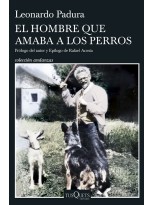 HOMBRE QUE AMABA A LOS PERROS, EL (EDICIÓN 15 ANIVERSARIO)