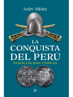 CONQUISTA DEL PERÚ, LA