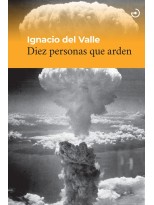 DIEZ PERSONAS QUE ARDEN