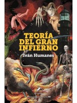 TEORÍA DEL GRAN INFIERNO