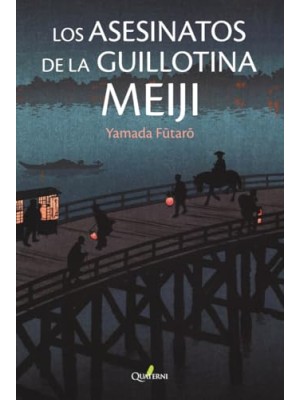 ASESINATOS DE LA GUILLOTINA MEIJI, LOS