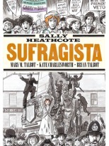 SALLY HEATHCOTE. SUFRAGISTA