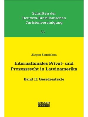INTERNATIONALES PRIVAT-UND PROZESSRECHT IN LATEINAMERIKA II