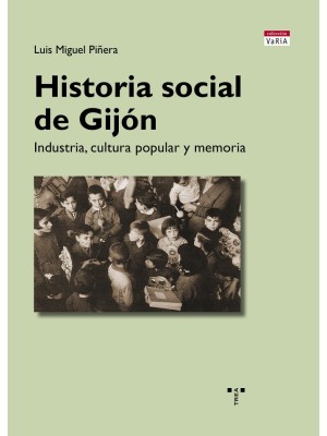 HISTORIA SOCIAL DE GIJÓN