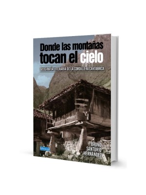 DONDE LAS MONTAÑAS TOCAN EL CIELO