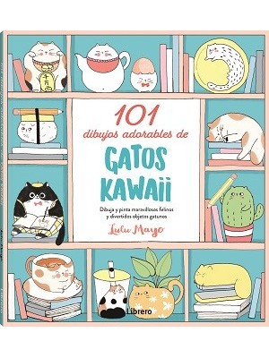 101 DIBUJOS ADORABLES DE GATOS KAWAII