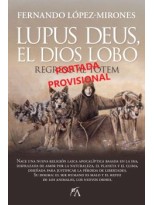LUPUS DEUS, EL DIOS LOBO