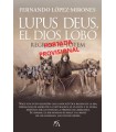 LUPUS DEUS, EL DIOS LOBO