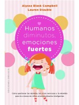 HUMANOS DIMINUTOS, EMOCIONES GIGANTES