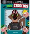 DESCUBRE AL CULPABLE LOS TRES CERDITOS