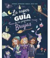 SUPERGUÍA DE LAS PEQUEÑAS BRUJAS, LA