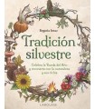 TRADICIÓN SILVESTRE