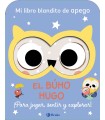 BUHO HUGO, EL MI LIBRO BLANDITO DE APEGO