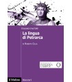 LINGUA DI PETRARCA, LA