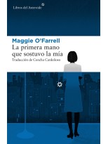 PRIMERA MANO QUE SOSTUVO LA MIA, LA