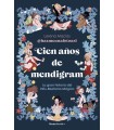 CIEN AÑOS DE MENDIGRAM