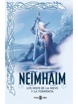 NEIMHAM /1 LOS HIJOS DE LA NIEVE Y LA TORMENTA