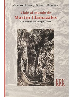 VIAJE AL MUNDO DE MARTÍN LLAMAZALES