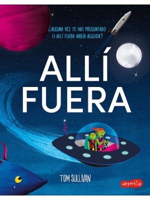 ALLÍ FUERA