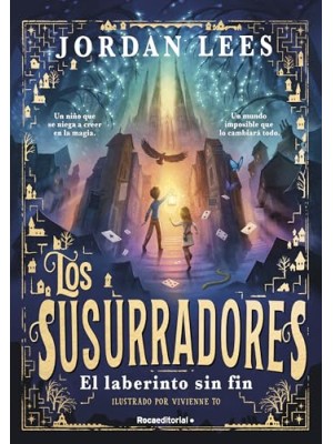 SUSURRADORES 1 - EL LABERINTO SIN FIN