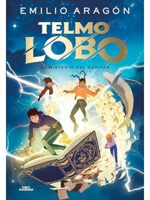 TELMO LOBO 1 EL MISTERIO DEL CAPITÁN