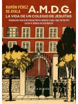 A.M.D.G. LA VIDA DE UN COLEGIO DE JESUITAS