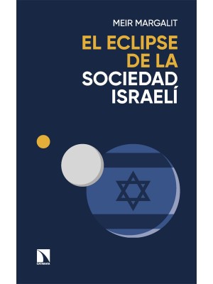 ELECLIPSE DE LA SOCIEDAD ISRAELÍ, EL