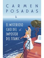 MISTERIOSO CASO DEL IMPOSTOR DEL TITANIC, EL