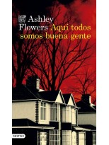 AQUÍ TODOS SOMOS BUENA GENTE