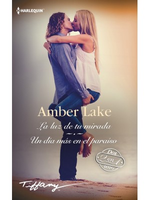 LUZ DE TU MIRADA - UN DÍA MÁS EN EL PARAÍSO