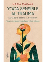 YOGA SENSIBLE AL TRAUMA