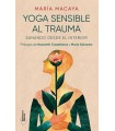 YOGA SENSIBLE AL TRAUMA